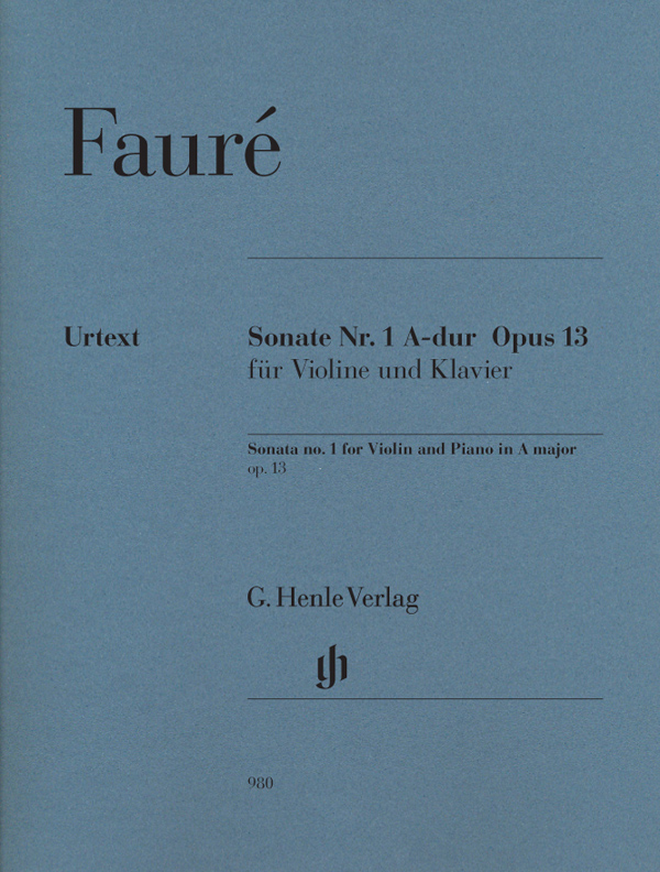 HENLE VERLAG Faure G. - Sonata Op.1 N°13 - Violon & Piano