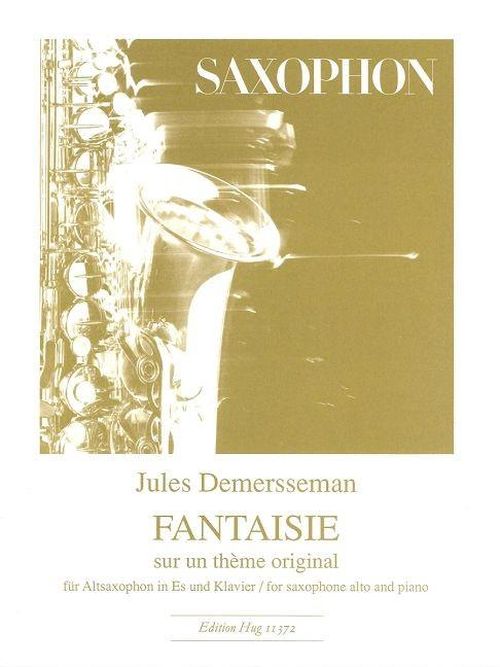 HUG & CO DEMERSSEMAN J. - FANTAISIE SUR UN THEME ORIGINAL - SAXOPHONE ALTO ET PIANO 