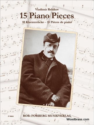 FORBERG REBIKOV VLADIMIR - 15 PIANO PIECES