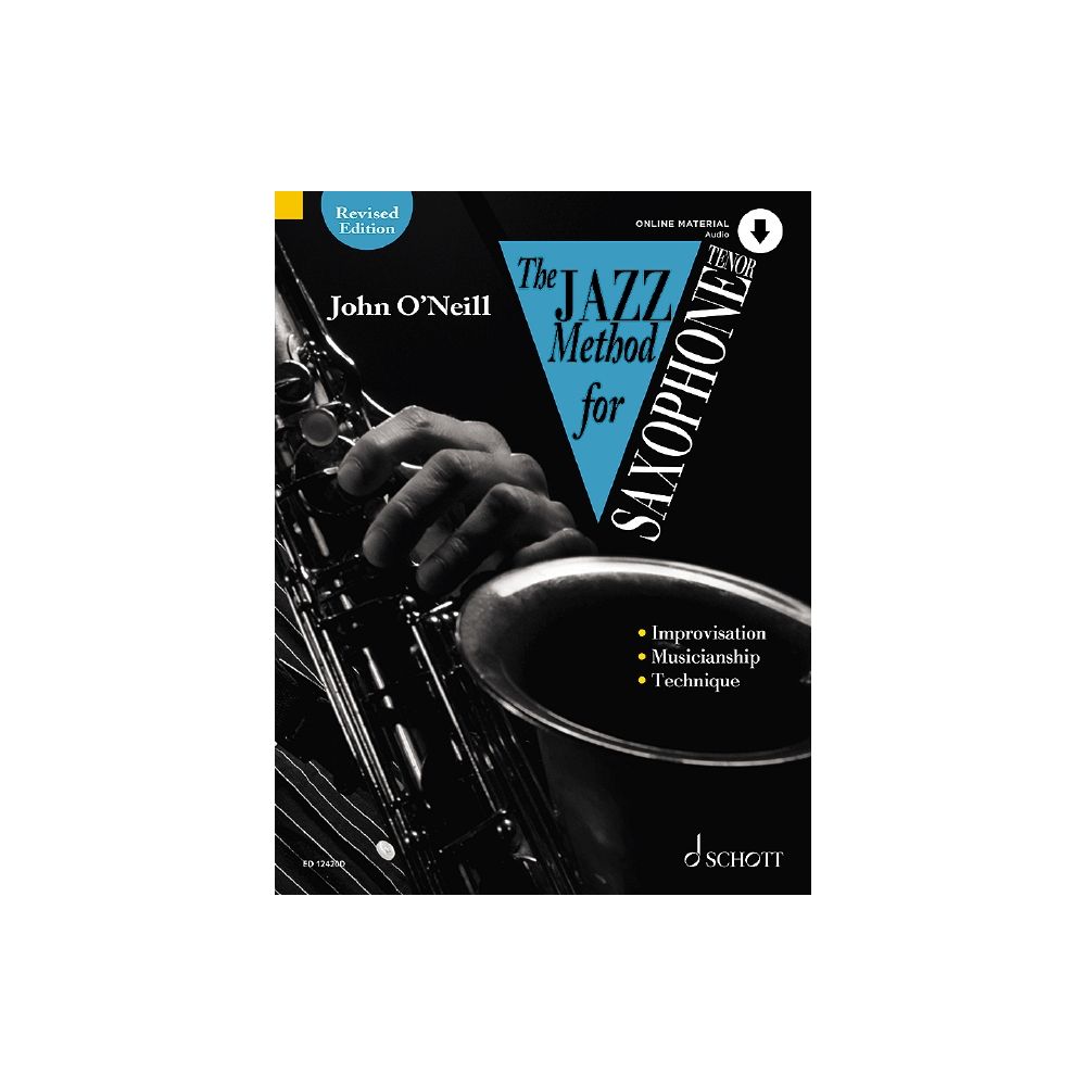 SCHOTT O'NEILL JOHN - THE JAZZ METHOD FOR SAXOPHONE (TENOR SAXOPHONE)