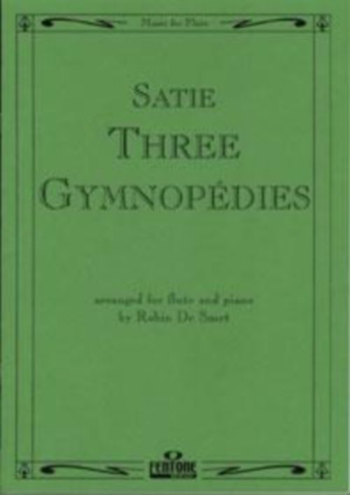 FENTONE MUSIC SATIE ERIK - 3 GYMNOPEDIES - FLUTE & PIANO