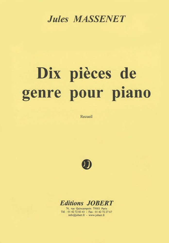 JOBERT MASSENET - PIÈCES DE GENRE (10) - PIANO