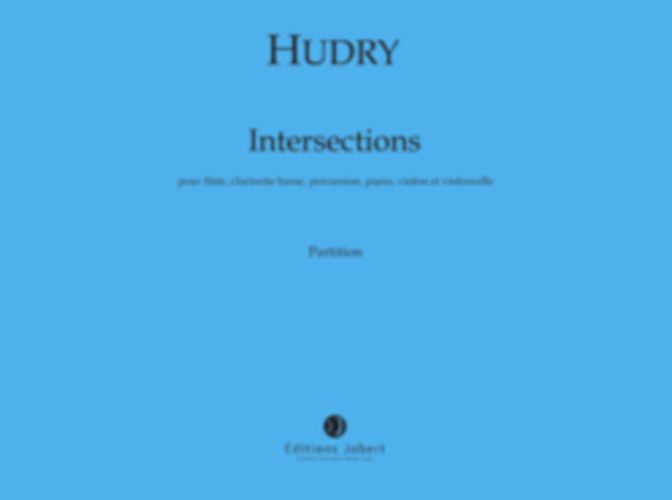 JOBERT HUDRY DAVID - INTERSECTIONS - CONDUCTEUR