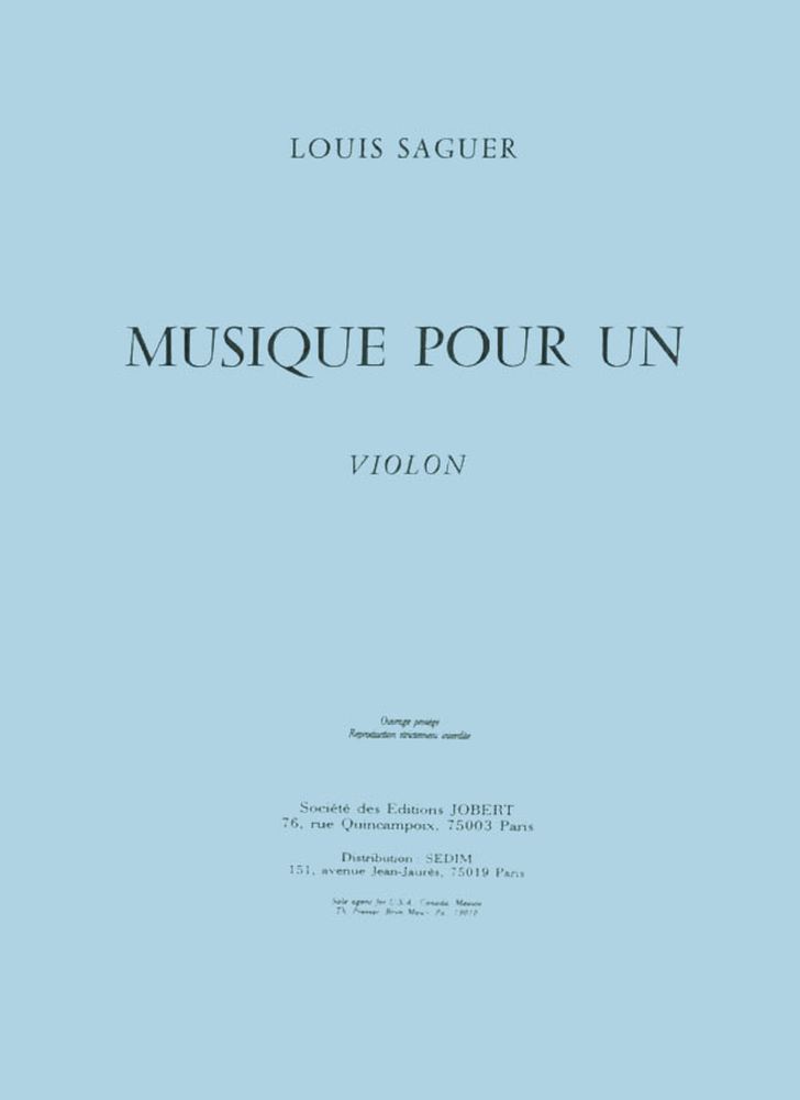 JOBERT SAGUER LOUIS - MUSIQUE POUR UN VIOLON - VIOLON