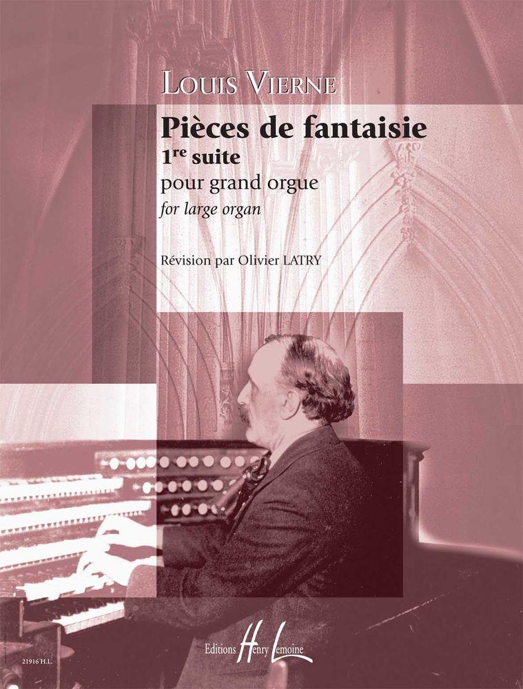 LEMOINE VIERNE LOUIS - PIECES DE FANTAISIE OP.51 SUITE N°1 - ORGUE