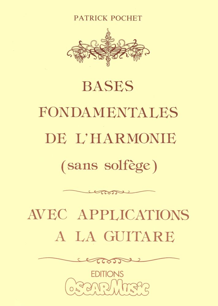 LEMOINE POCHET PATRICK - BASES FONDAMENTALES DE L'HARMONIE - GUITARE