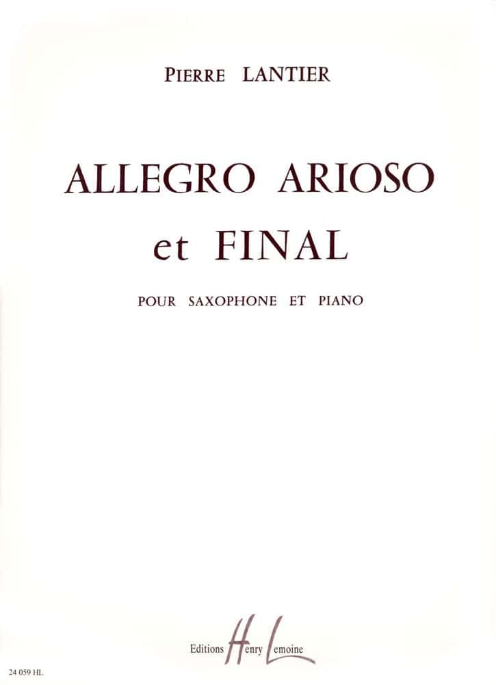 LEMOINE LANTIER - ALLEGRO,ARIOSO & FINAL SAXO/PO - SAXOPHONE ET PIANO
