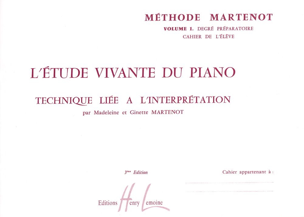 LEMOINE MARTENOT G. / MARTENOT M. - ETUDE VIVANTE 1 - PREPARATOIRE ELEVE - PIANO