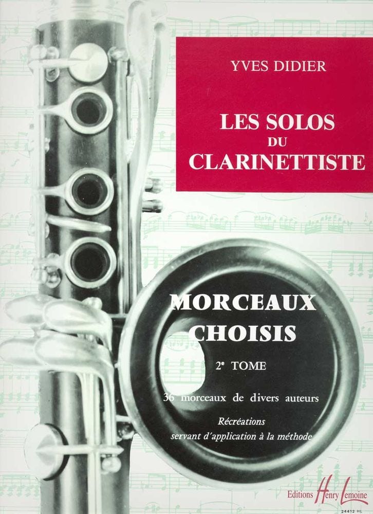 LEMOINE DIDIER - SOLOS DU CLARINETTISTE VOL.2 (MORCEAUX CHOISIS) - CLARINETTE