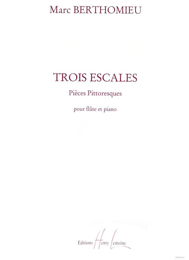 LEMOINE BERTHOMIEU MARC - ESCALES (3) - FLUTE, PIANO