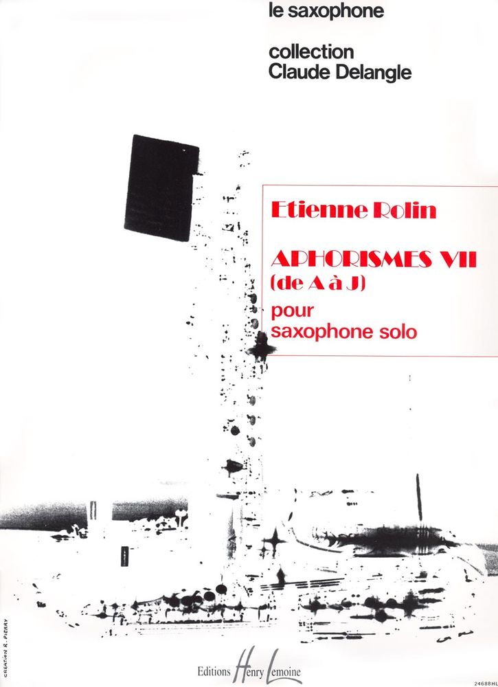 LEMOINE ROLIN ETIENNE - APHORISMES VII (A A J) - SAXOPHONE