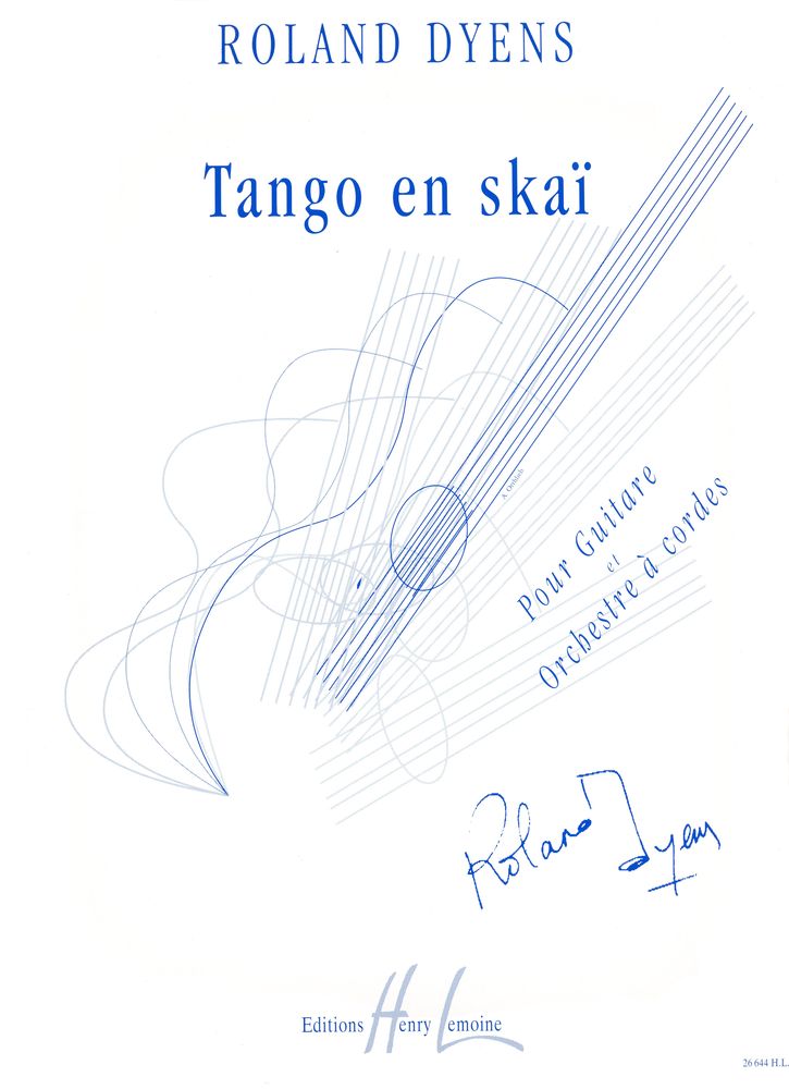 LEMOINE DYENS ROLAND - TANGO EN SKAI - GUITARE