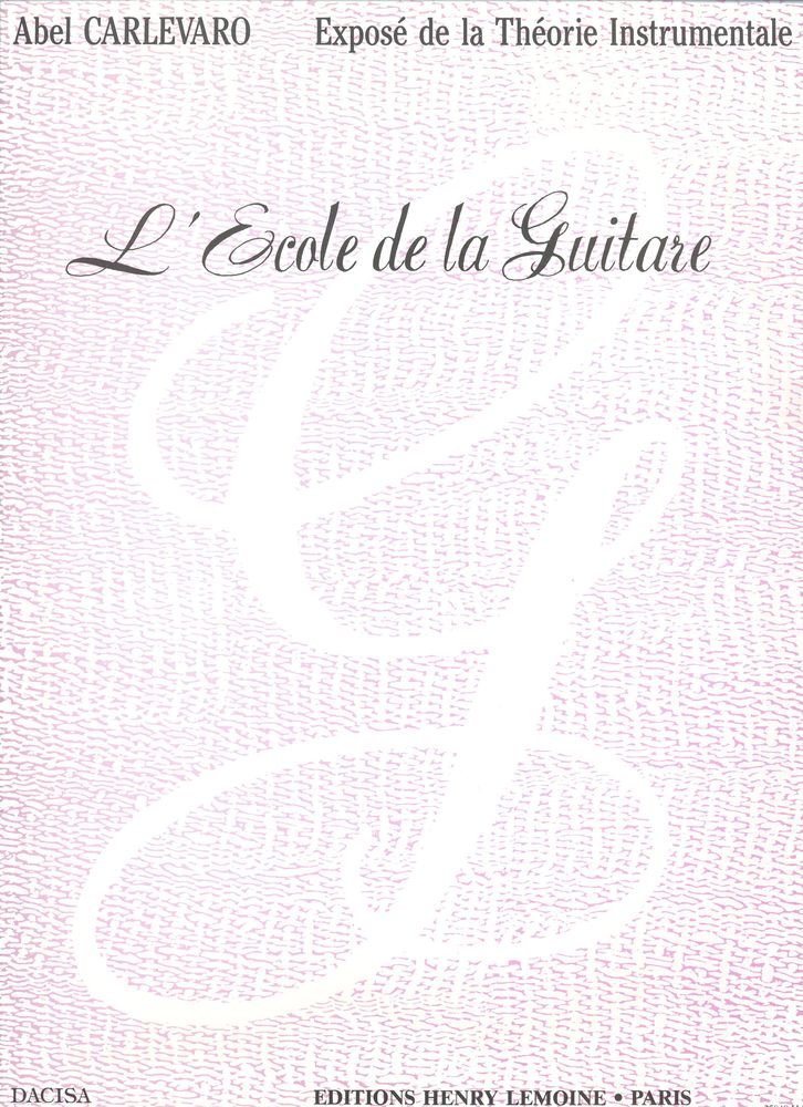LEMOINE Carlevaro Abel - Ecole De La Guitare