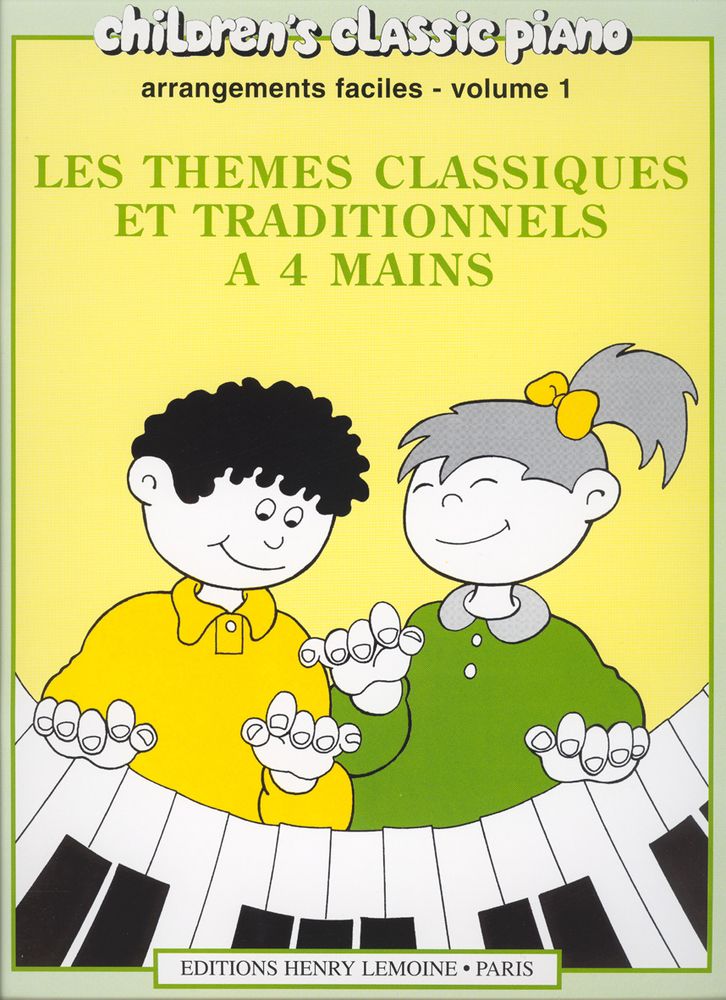 LEMOINE HEUMANN HANS-GUNTER - LES THEMES CLASSIQUES ET TRADITIONNELS A 4 MAINS VOL.1 - PIANO 4 MAINS