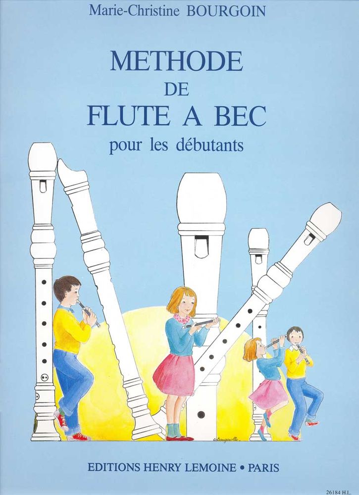 LEMOINE BOURGOIN M.C. - METHODE DE FLUTE A BEC