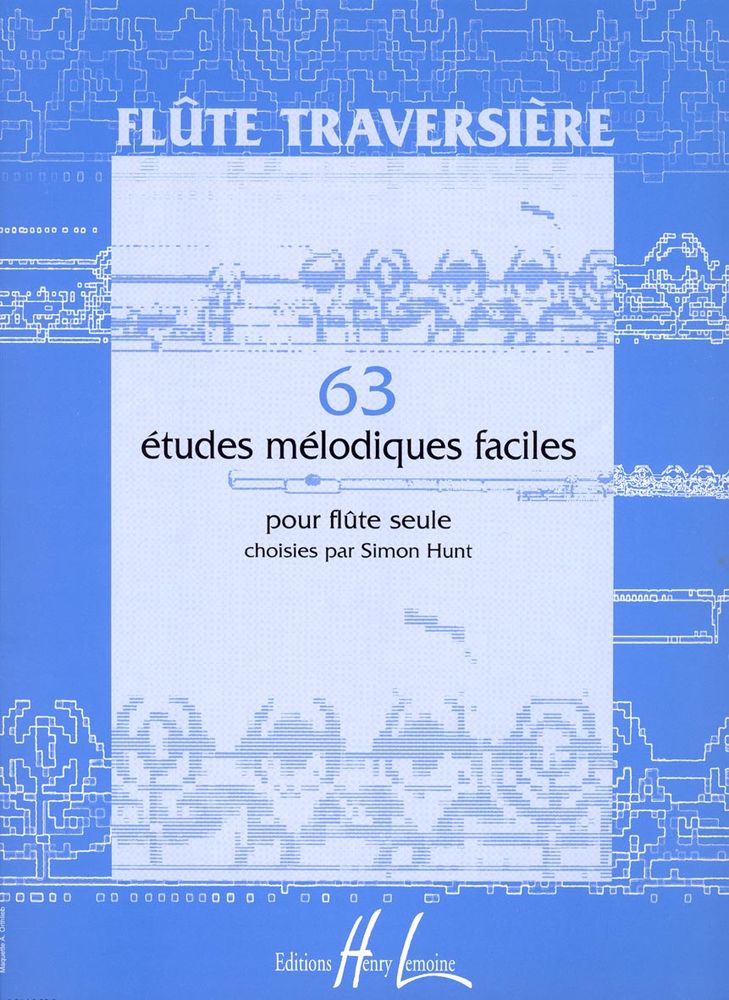 LEMOINE Hunt - Etudes Mélodiques Faciles (63) - Flûte