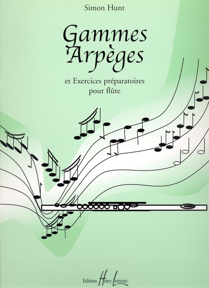 LEMOINE Hunt Simon - Gammes, Eges Et Exercices Preparatoires - Flute