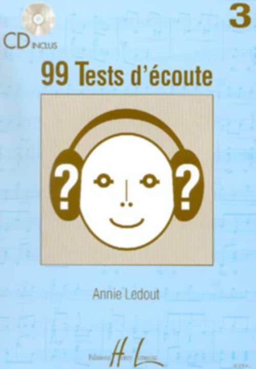 LEMOINE LEDOUT ANNIE - 99 TESTS D'ECOUTE VOL.3 + CD