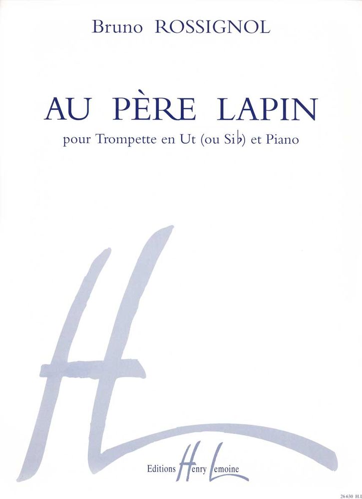 LEMOINE Rossignol - Au Père Lapin - Trompette et Piano