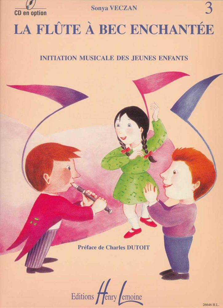 LEMOINE Veczan Sonya - Flûte À Bec Enchantée Vol.3