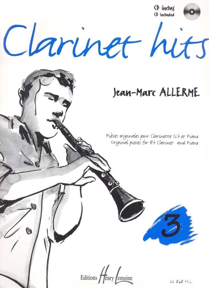 LEMOINE ALLERME - CLARINET HITS VOL.3 + CD - CLARINETTE, PIANO