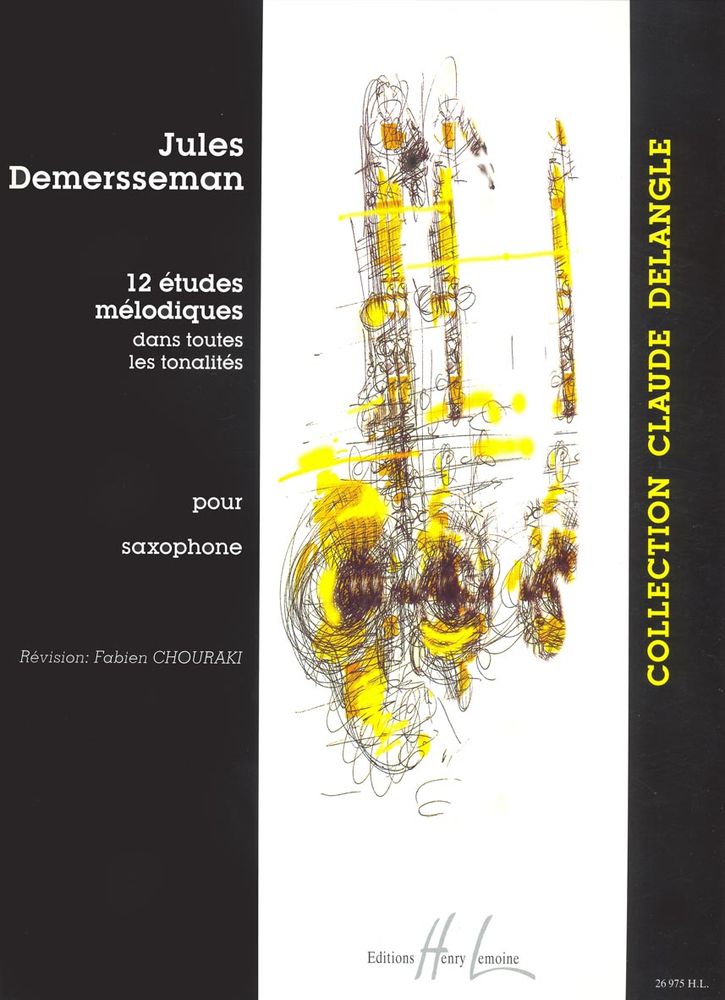 DEMERSSEMAN JULES AUGUSTE ETUDES MELODIQUES 12 SAXOPHONE