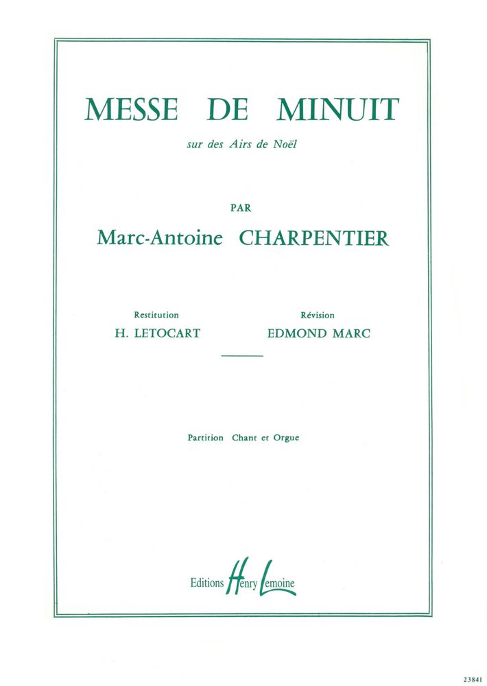 LEMOINE CHARPENTIER MARC-ANTOINE - MESSE DE MINUIT - PARTIE DE CHOEUR