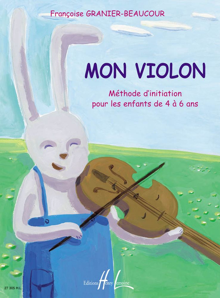 LEMOINE GRANIER-BEAUCOUR F. - MON VIOLON - VIOLON