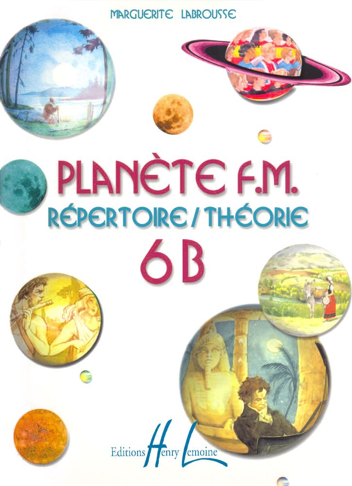 LEMOINE LABROUSSE MARGUERITE - PLANETE F.M. VOL.6B