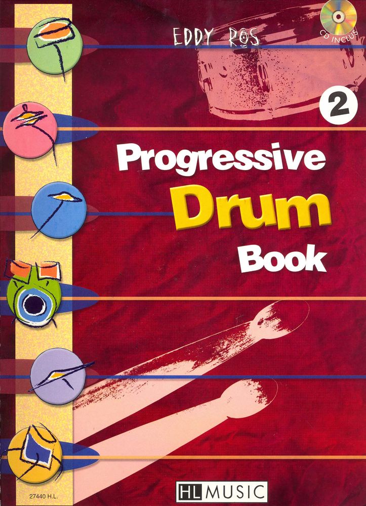LEMOINE ROS EDDY - PROGRESSIVE DRUM BOOK 2 + CD - BATTERIE