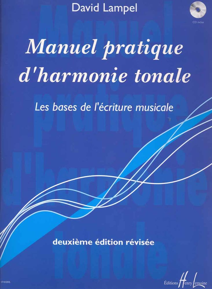 LEMOINE Lampel David - Manuel Pratique D'harmonie Tonale + CD