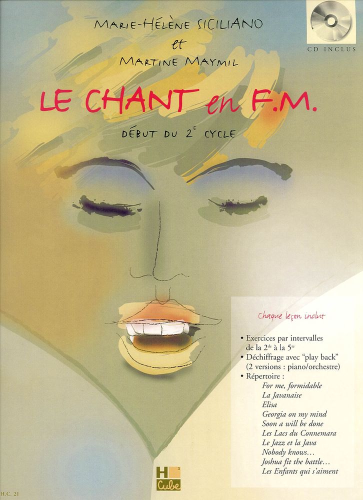 H. CUBE SICILIANO M.-H. / MAYMIL M. - CHANT EN F.M. + CD