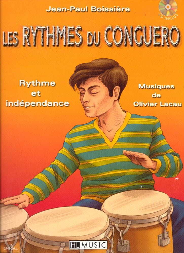 LEMOINE BOISSIERE JEAN-PAUL - LES RYTHMES DU CONGUERO + CD - PERCUSSION