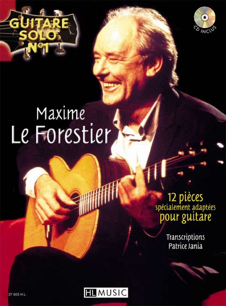 LEMOINE LEFORESTIER MAXIME - GUITARE SOLO N°1 : MAXIME LE FORESTIER + CD - CHANT, GUITARE