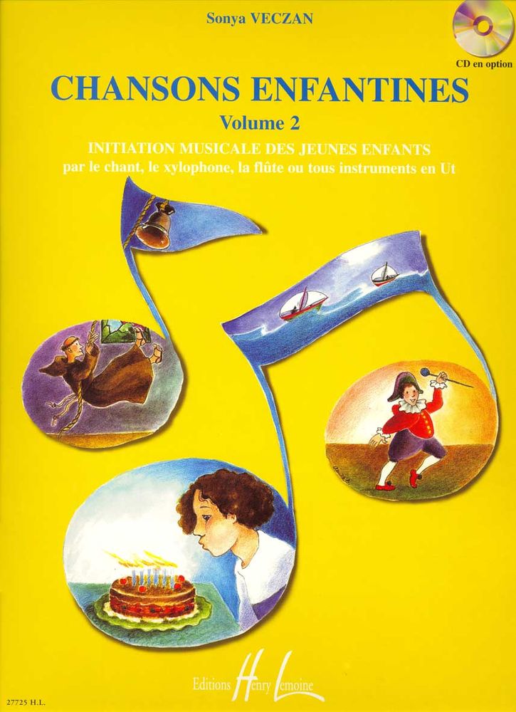 LEMOINE VECZAN SONYA - CHANSONS ENFANTINES VOL.2