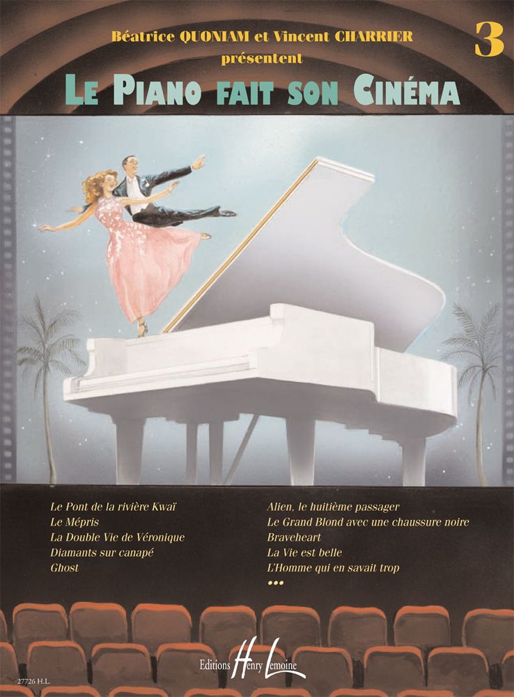 LEMOINE QUONIAM B. / CHARRIER V. - LE PIANO FAIT SON CINÉMA VOL.3