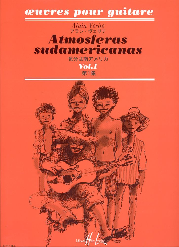 LEMOINE VERITE ALAIN - ATMOSFERAS SUDAMERICANAS VOL.1 - GUITARE