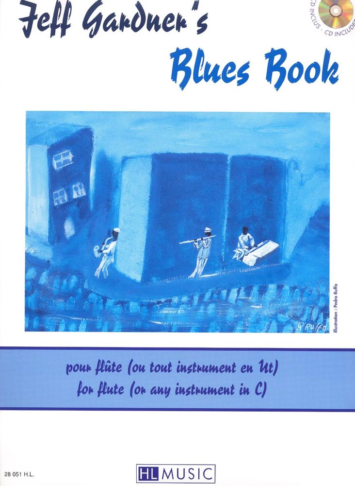 LEMOINE Gardner - Blues Bookinstr.ut - Flûte Ou Tout Instrument En Ut et Piano
