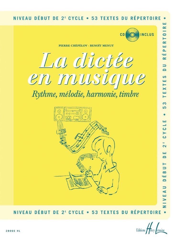 LEMOINE Chepelov P. / Menut B. - La Dictee En Musique Vol.4 + CD - Debut Du 2eme Cycle
