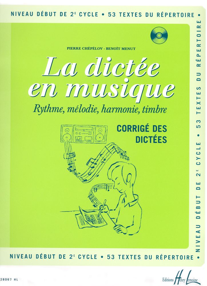 LEMOINE CHEPELOV P./ MENUT B. - LA DICTEE EN MUSIQUE VOL.4 - CORRIGE