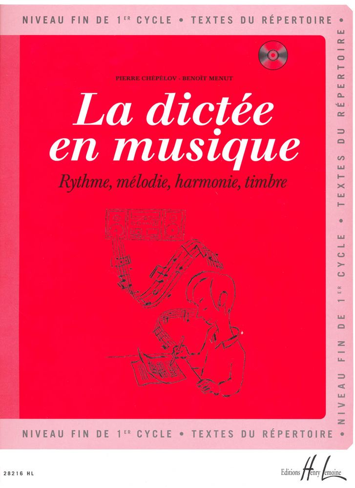 LEMOINE CHEPELOV P. / MENUT B. - LA DICTEE EN MUSIQUE VOL.3 + CD - FIN DU 1ER CYCLE