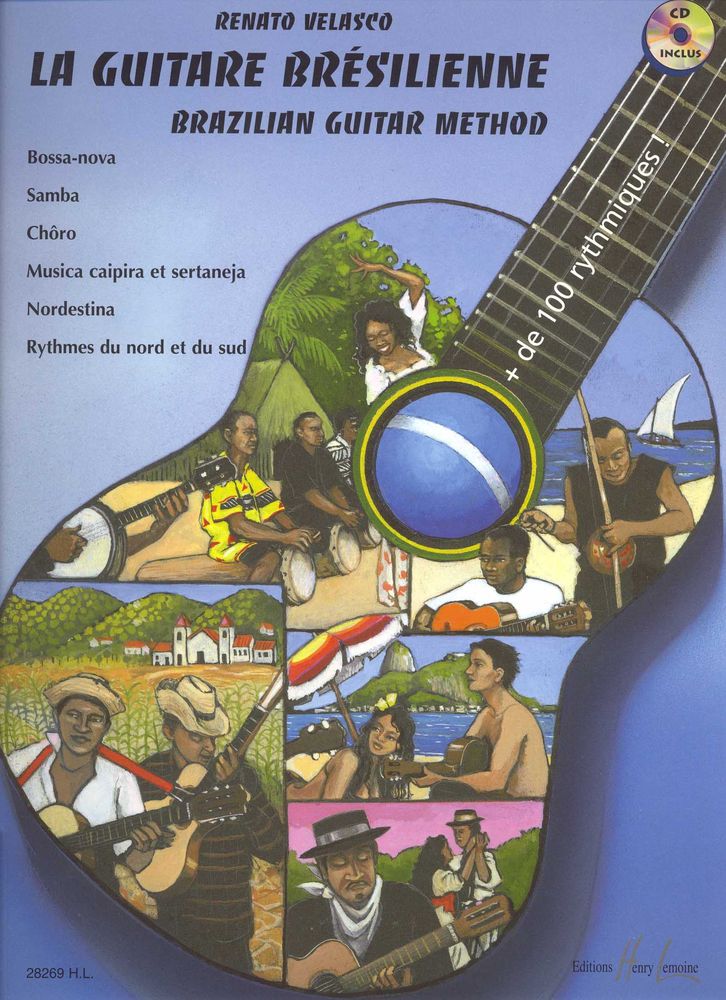 LEMOINE Velasco Renato - La Guitare Bresilienne + CD - Guitare