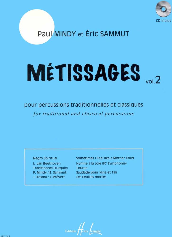 LEMOINE MINDY P./ SAMMUT E. - METISSAGES VOL.2 + CD - PERCUSSION