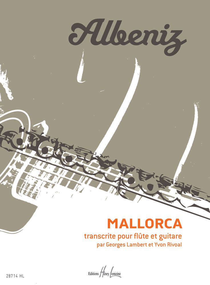 LEMOINE ALBENIZ ISAAC - MALLORCA - FLUTE, GUITARE
