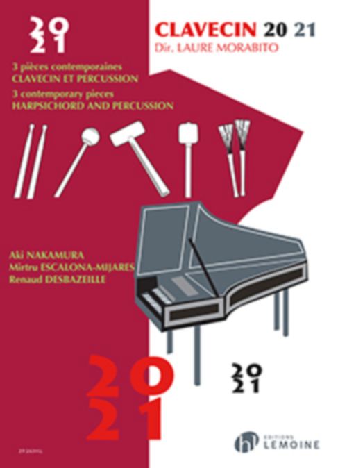 LEMOINE MORABITO LAURE - CLAVECIN 20-21 - CLAVECIN ET PERCUSSION