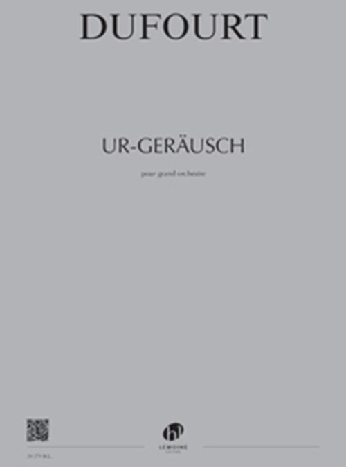 LEMOINE DUFOURT HUGUES - UR-GERAUSCH - CONDUCTEUR