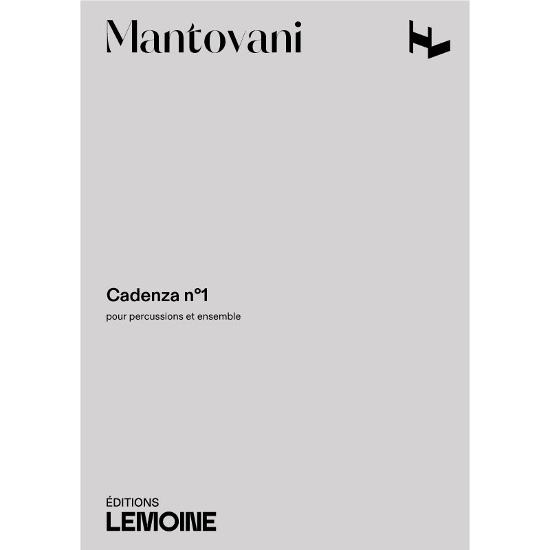 LEMOINE MANTOVANI BRUNO - CADENZA N°1 - CONDUCTEUR