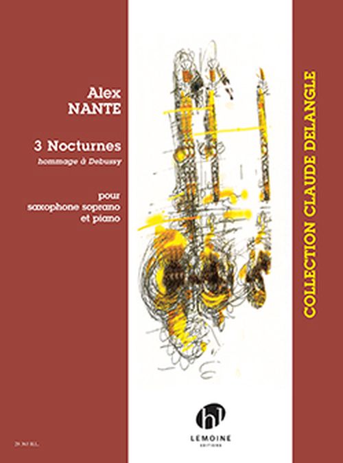 LEMOINE Nante Alex - 3 Nocturnes - Saxophone Soprano & Piano