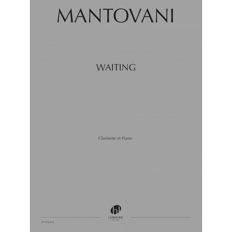 LEMOINE Mantovani Bruno - Waiting