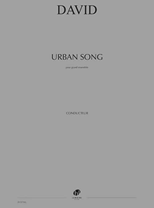 LEMOINE DAVID B - URBAN SONG - GRAND ENSEMBLE